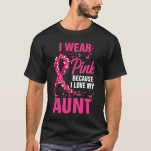 T-shirt Je Porte Le Rose Pour Ma Tante Sensibilisation Au 