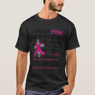 T-shirt Je Porte Le Rose Pour Moi Mes cicatrices Racontent