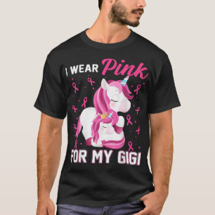 T-shirt Je Porte Le Rose Pour Mon Gigi Sensibilisation Au