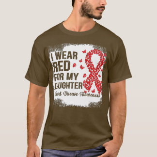 T-shirt Je porte le rouge pour ma fille soutien Maladie ca