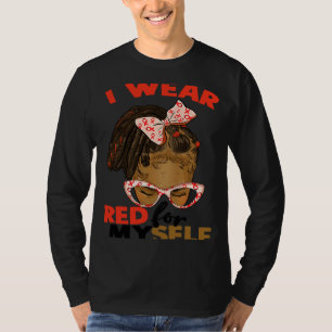 T-shirt Je porte le rouge pour moi-même Maladie de Coeur