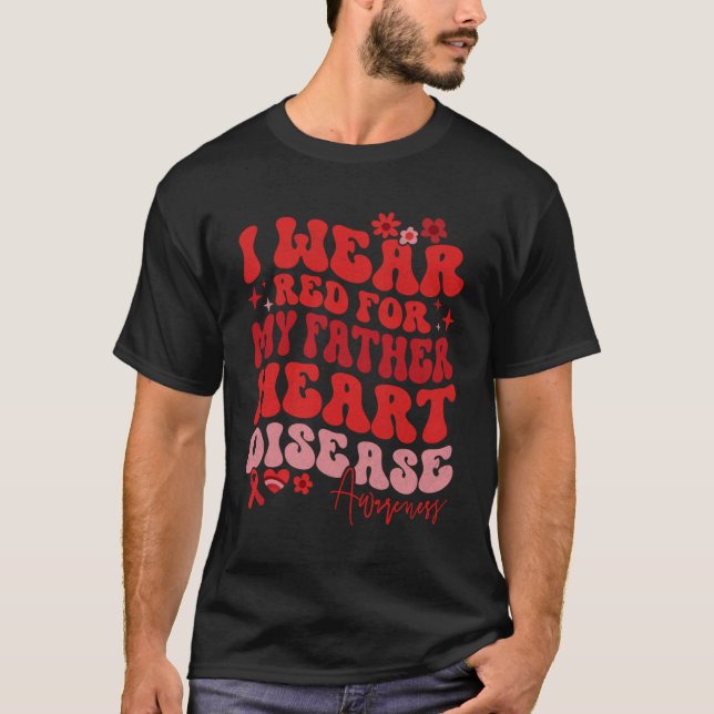 T-shirt Je Porte Le Rouge Pour Mon Père Maladie Cardiaque  (Devant)
