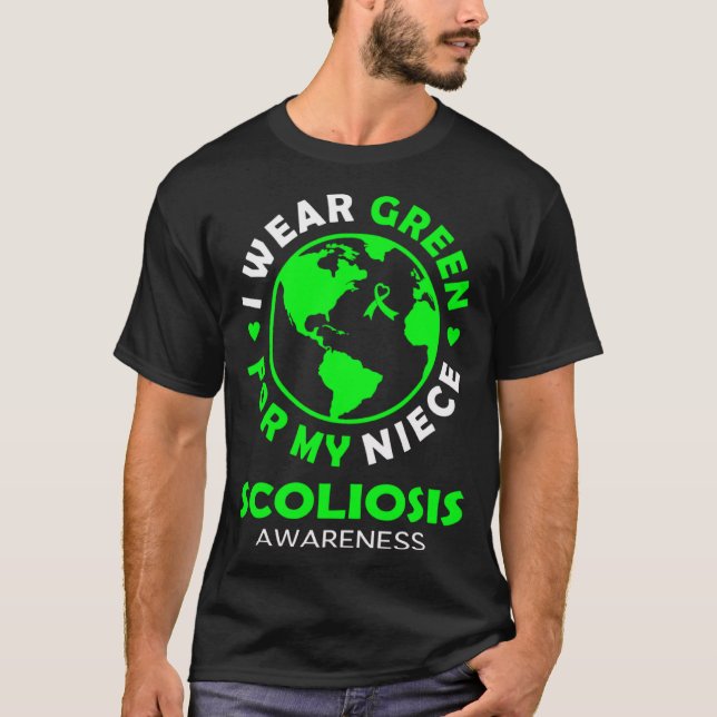 T-shirt Je porte le VERT pour ma NIECE SCOLIOSIS Awareness (Devant)