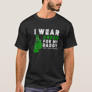 T-shirt Je Porte Le Vert Pour Mon Papa La Sensibilisation 