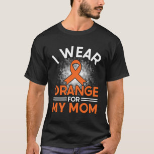 T-shirt Je Porte Orange Pour Ma Mère Sclérose En Plaques
