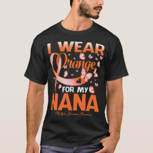 T-shirt Je Porte Orange Pour Ma Nana Multiple Sclerosis Aw