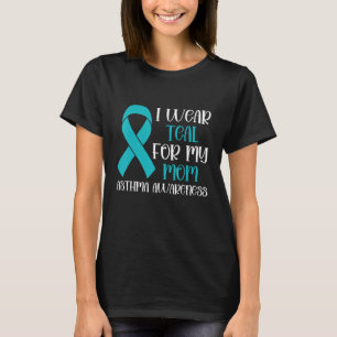 T-shirt Je Porte Turquoise Pour Ma Mère Asthme Mois Sensib