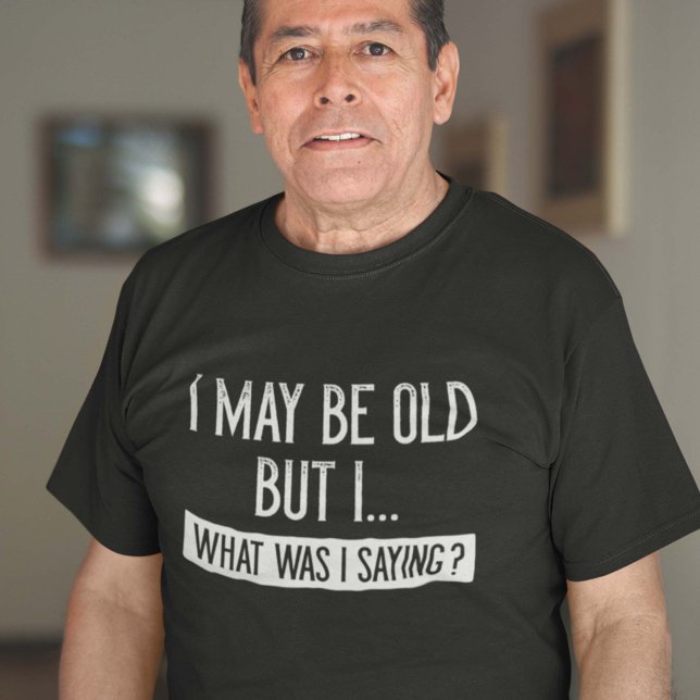 T-shirt Je Pourrais Être Vieille (Créateur téléchargé)