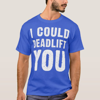 T-shirt Je Pourrais T'Amener À Te Faire Une Citation Amusa