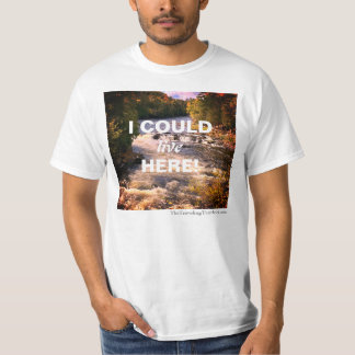 T-shirt Je Pourrais Vivre Ici.