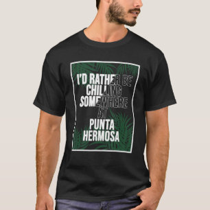 T-shirt Je Préfère Chaler À Punta Hermosa Pérou