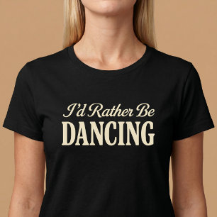T-shirt Je préfère danser