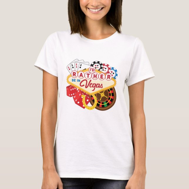 T-shirt Je préfère être à Vegas Casino Gambler Gambling (Devant)