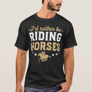 T-shirt Je préfère être cheval Cheval Cheval Cheval Vêteme