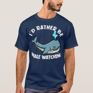 T-shirt Je Préfère Être La Baleine À Observer Funny Balein