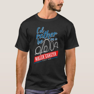T-shirt Je Préfère Être Sur Un Dessous de verre À Roulette