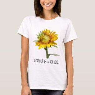 T-shirt Je préfère jardiner ; tournesol