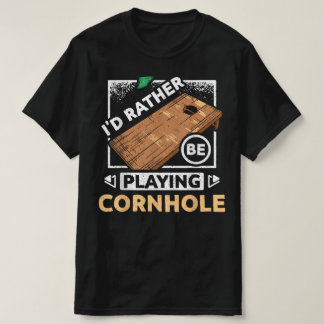 T-shirt Je préfère jouer à la cornhole