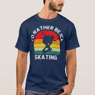T-shirt Je Préfère Patiner Sur Glace Vintage