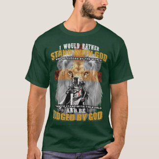 T-shirt Je préfère rester avec Dieu Chevalier Templier Pre