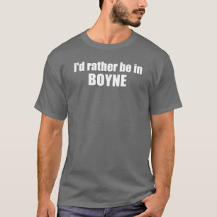 T-shirt Je préférerais être à Boyne Michigan