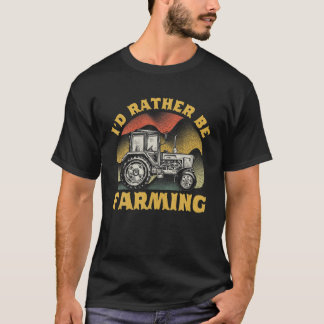 T-shirt Je Préférerais Être Agricole Facilement Distrait P