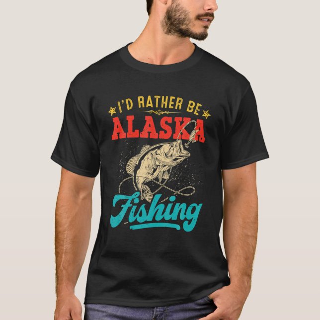 T-shirt Je Préférerais Être Alaska Pêche Funny Ocean Saumo (Devant)