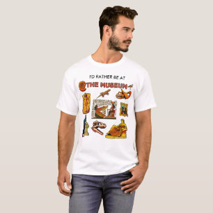 T-shirt Je préférerais être au musée