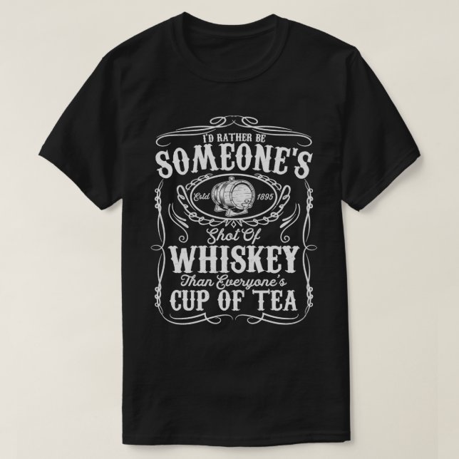 T-shirt Je préférerais être la prise de Whiskey Funny Bour (Design devant)