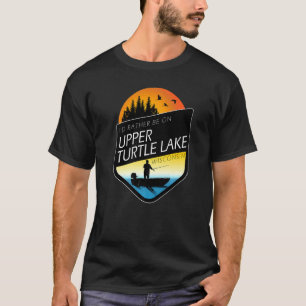 T-shirt Je préférerais être sur le lac Upper Turtle Wiscon