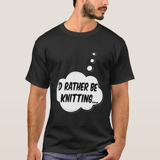 T-shirt Je Préférerais Être Tricot (Devant)