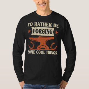T-shirt Je Préférerais Forger Des Choses Cool Anvil Black
