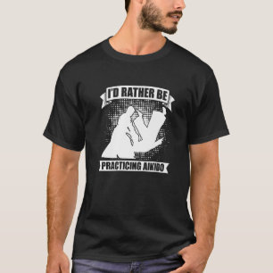 T-shirt Je préférerais pratiquer Martial Samurai Fighter A