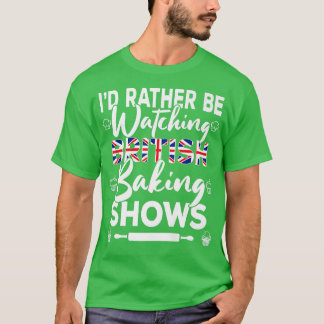 T-shirt Je préférerais regarder des émissions de boulanger