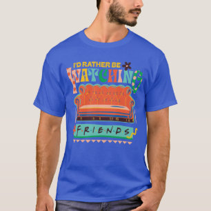 T-shirt Je préfèrerais regarder les amis™ Vibrant Grapic