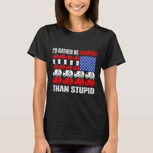 T-shirt Je Préférerais Servir D'Ordures Pour Trump Trump D
