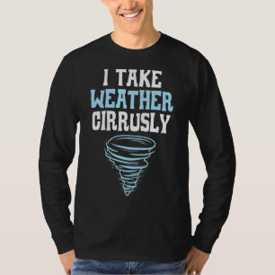 T-shirt Je prends Météorologie météorologique météorologiq