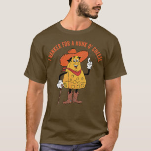 T-shirt Je ramène pour un morceau de fromage