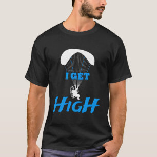 T-shirt Je reçois le grand paramoteur Skydiver