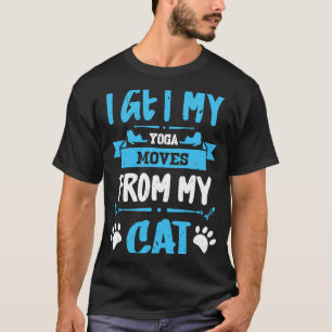 T-shirt Je reçois mes mouvements de Yoga de mon chat Chats