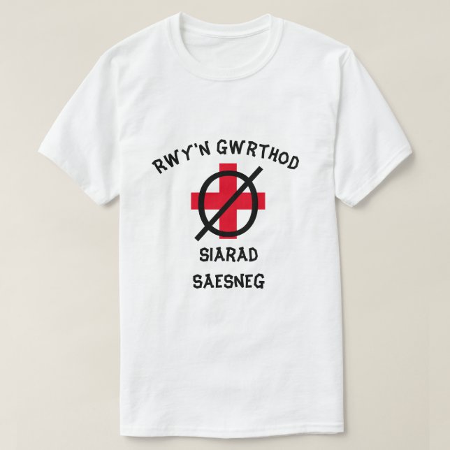 T-shirt Je refuse de parler anglais en gallois (Design devant)
