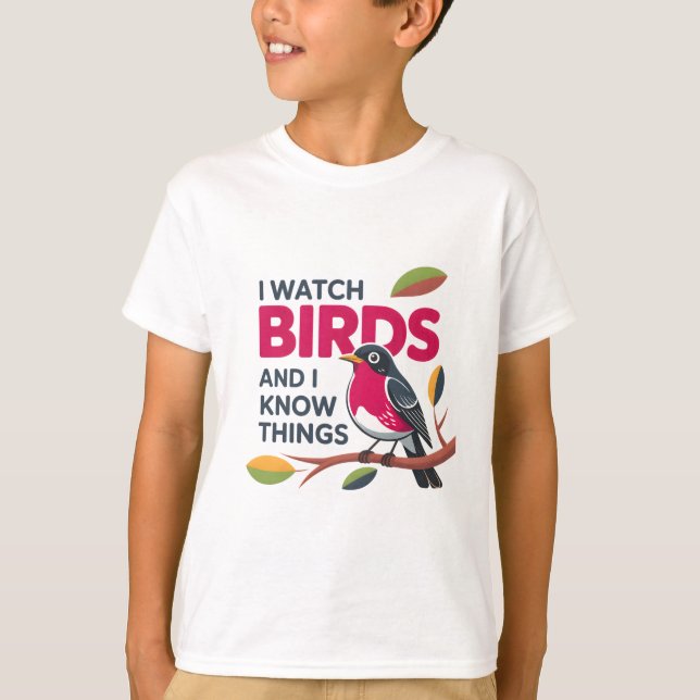 T-shirt Je regarde les oiseaux et je sais des choses - Drô (Devant)