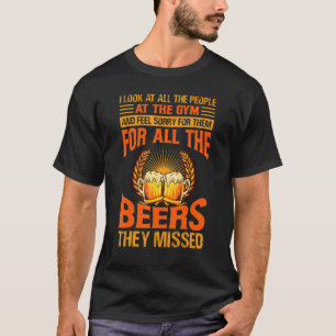 T-shirt Je Regarde Tous Les Gens À La Gym Beer Plaisanteri