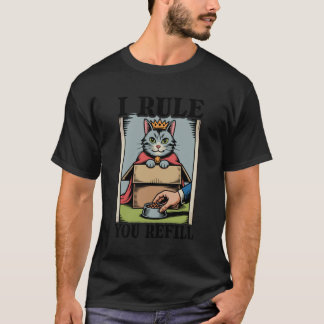 T-shirt Je règne sur vous Recharge Amoureux des Chats Chat