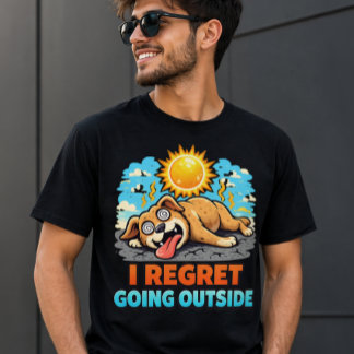 T-shirt Je regrette d'être sorti drôle de chien humour de