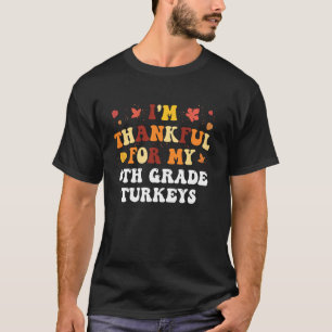 T-shirt Je remercie pour ma 4e année Funny 4e année Merci
