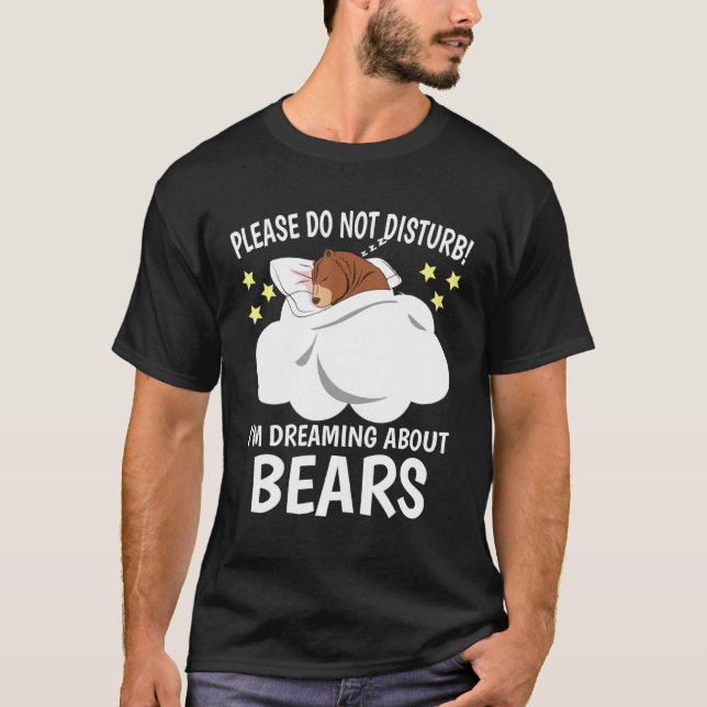 T-shirt Je Rêve De Dormir Naps Pj Pajama Ours (Devant)