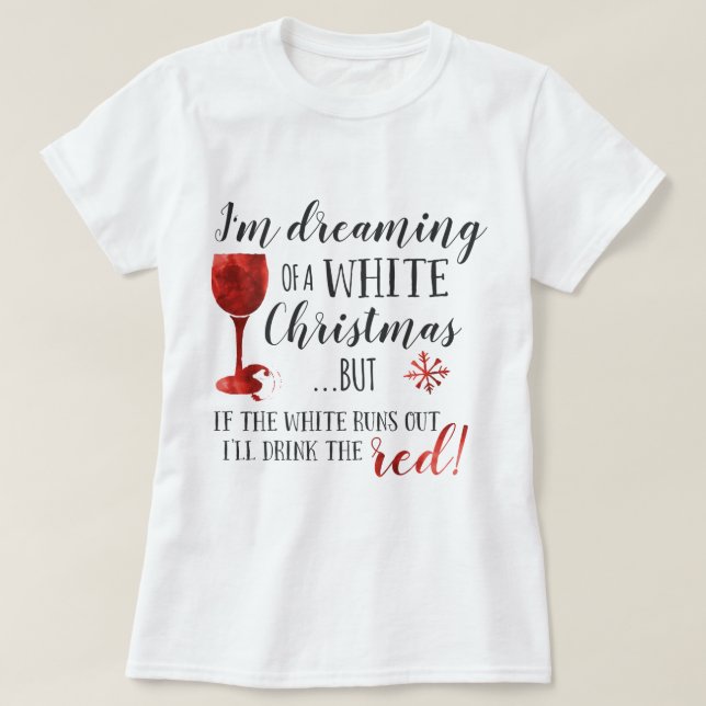 T-shirt Je rêve de Noël blanc (Design devant)