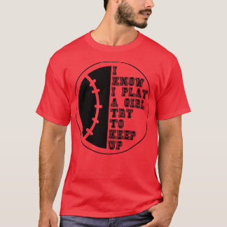 T-shirt Je Sais Que Je Joue Comme Une Fille Essaie De Cont