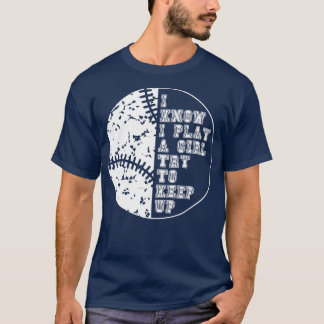 T-shirt Je Sais Que Je Joue Comme Une Fille Essaie De Gard